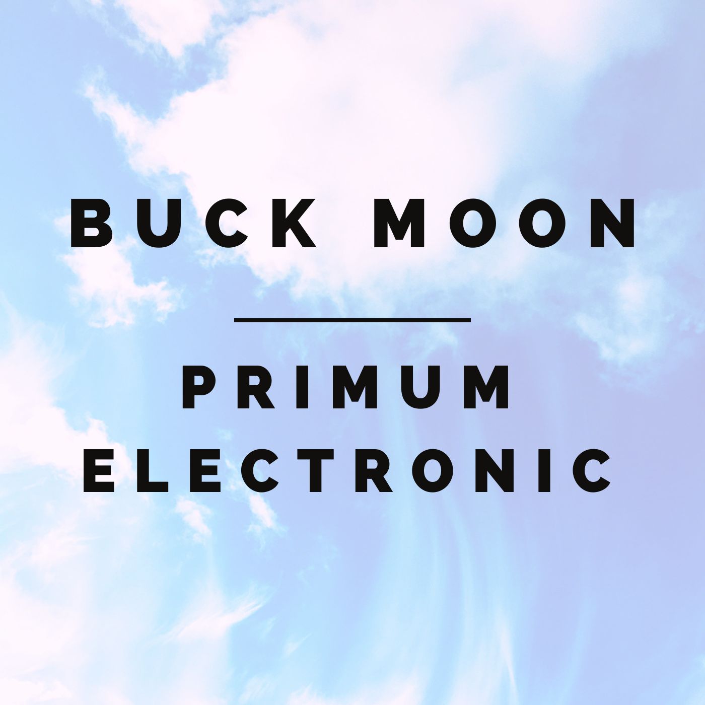 Buck Moon - My Love For You
